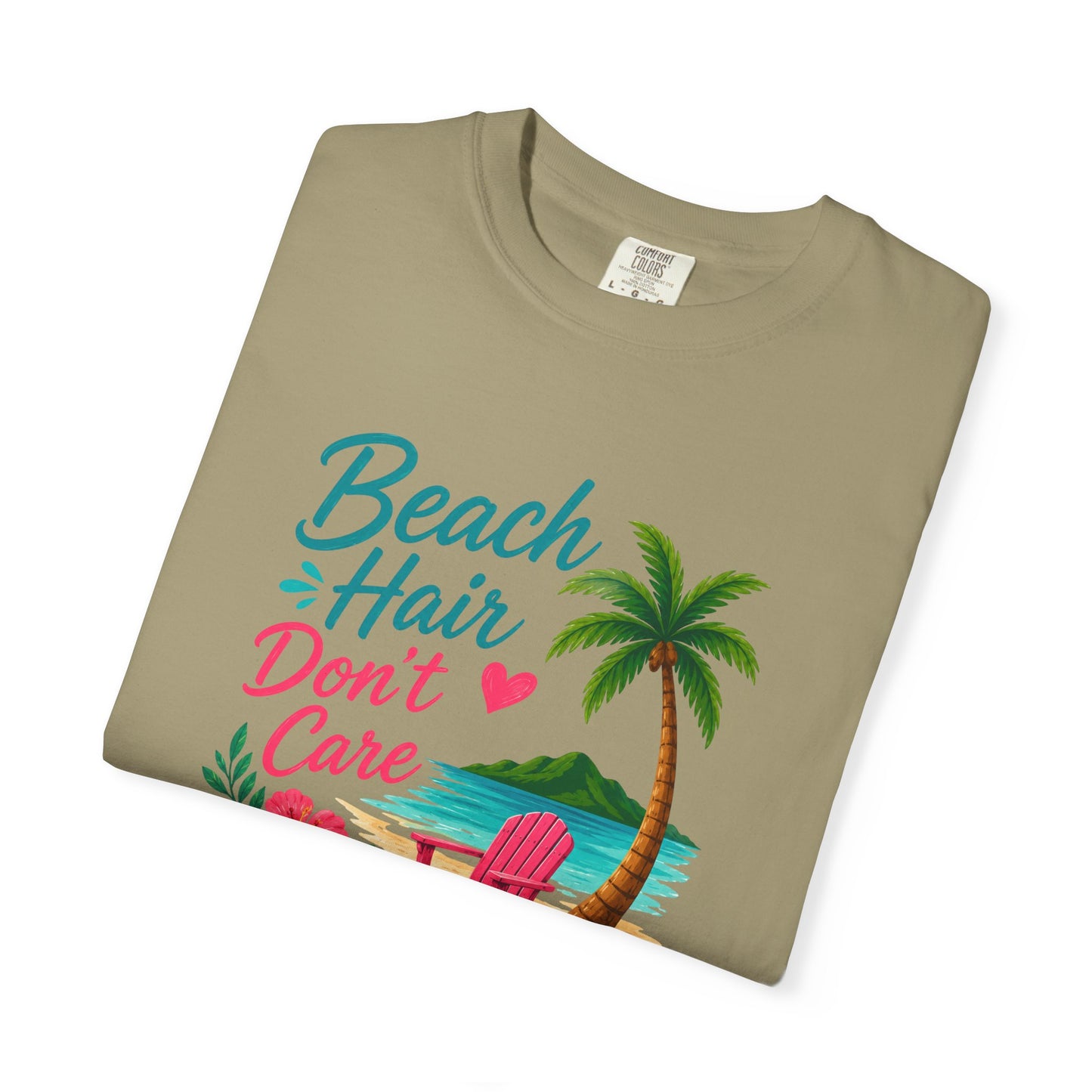 Beach Hair Don't Care T-Shirt