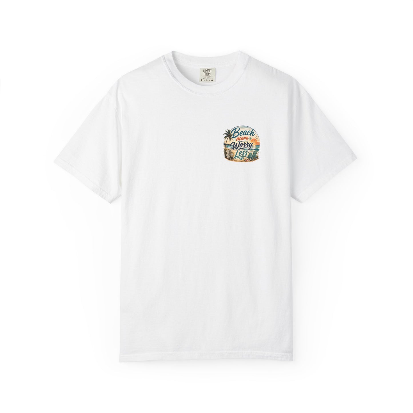 Beach More Worry Less T-Shirt