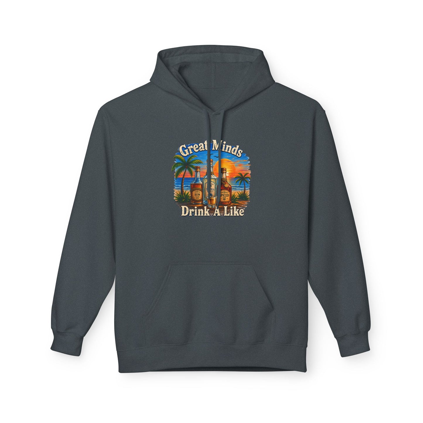 Great Minds Drink Alike Hoodie — Tropical Sunset Palm Beach Graphic Sweatshirt
