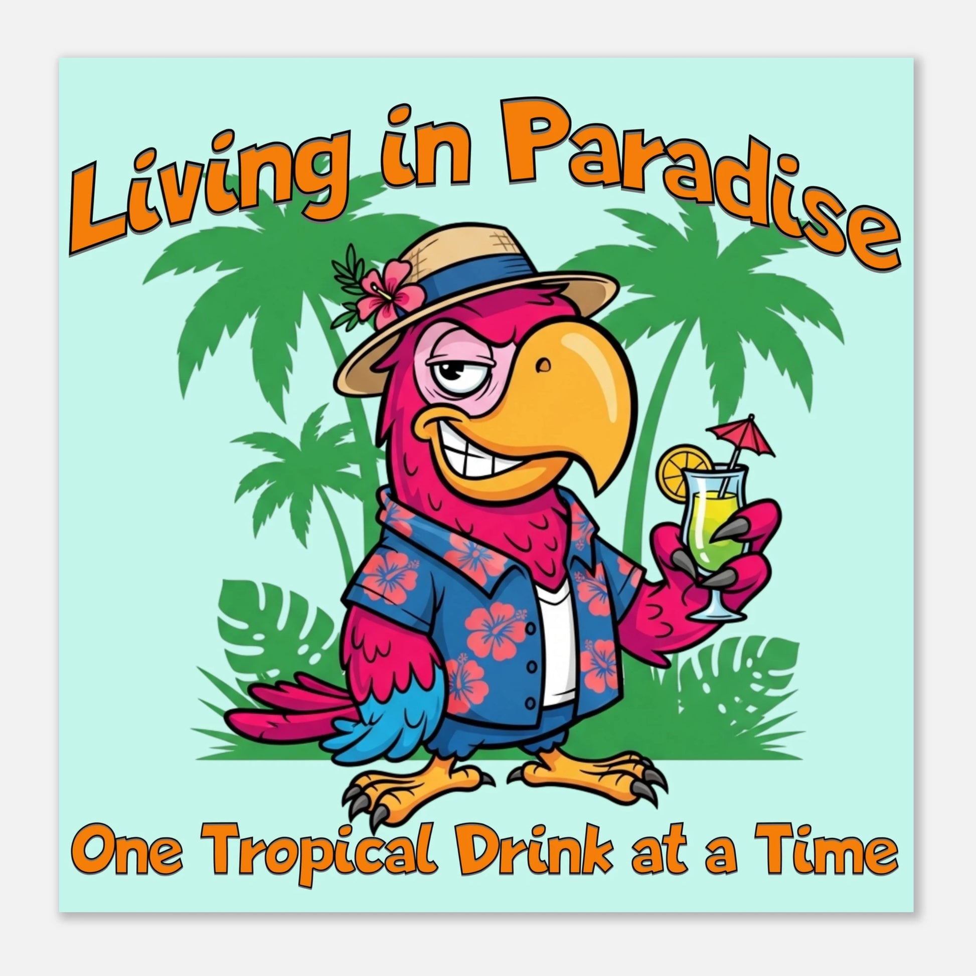 Living in Paradise Aluminum Wall Print at Caribbean Rays