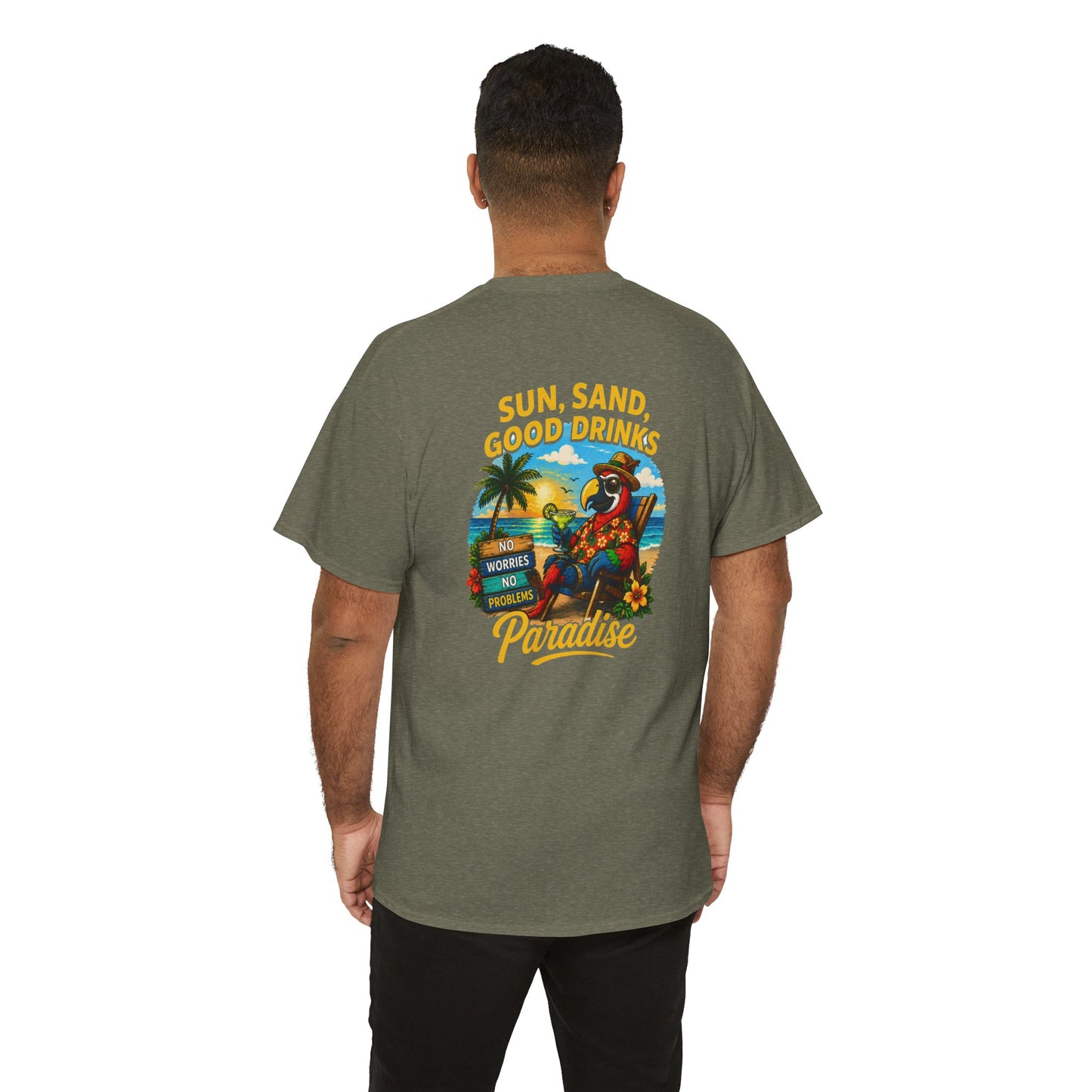 Sun, Sand, Good Drinks Paradise T-Shirt