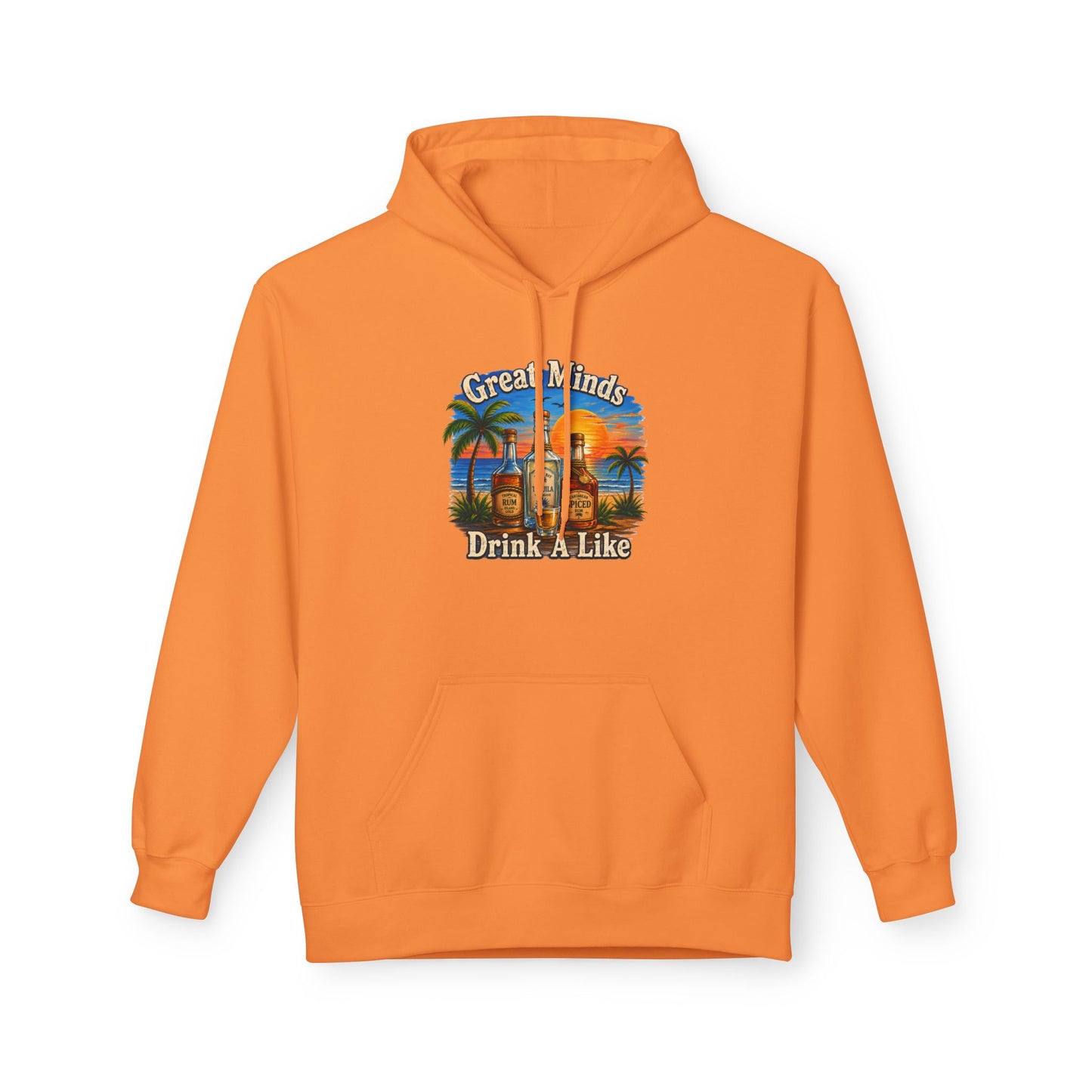 Great Minds Drink Alike Hoodie — Tropical Sunset Palm Beach Graphic Sweatshirt
