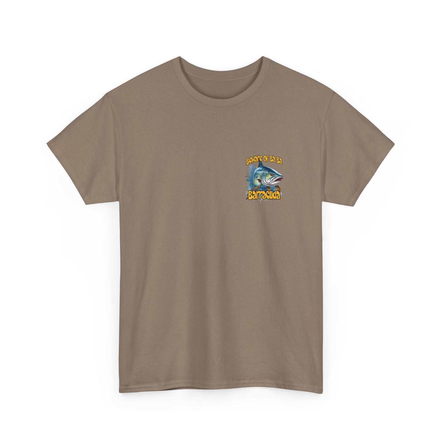 Barracuda Fishing Tee — "Beware of Ba Ba Barracuda" Graphic T-Shirt