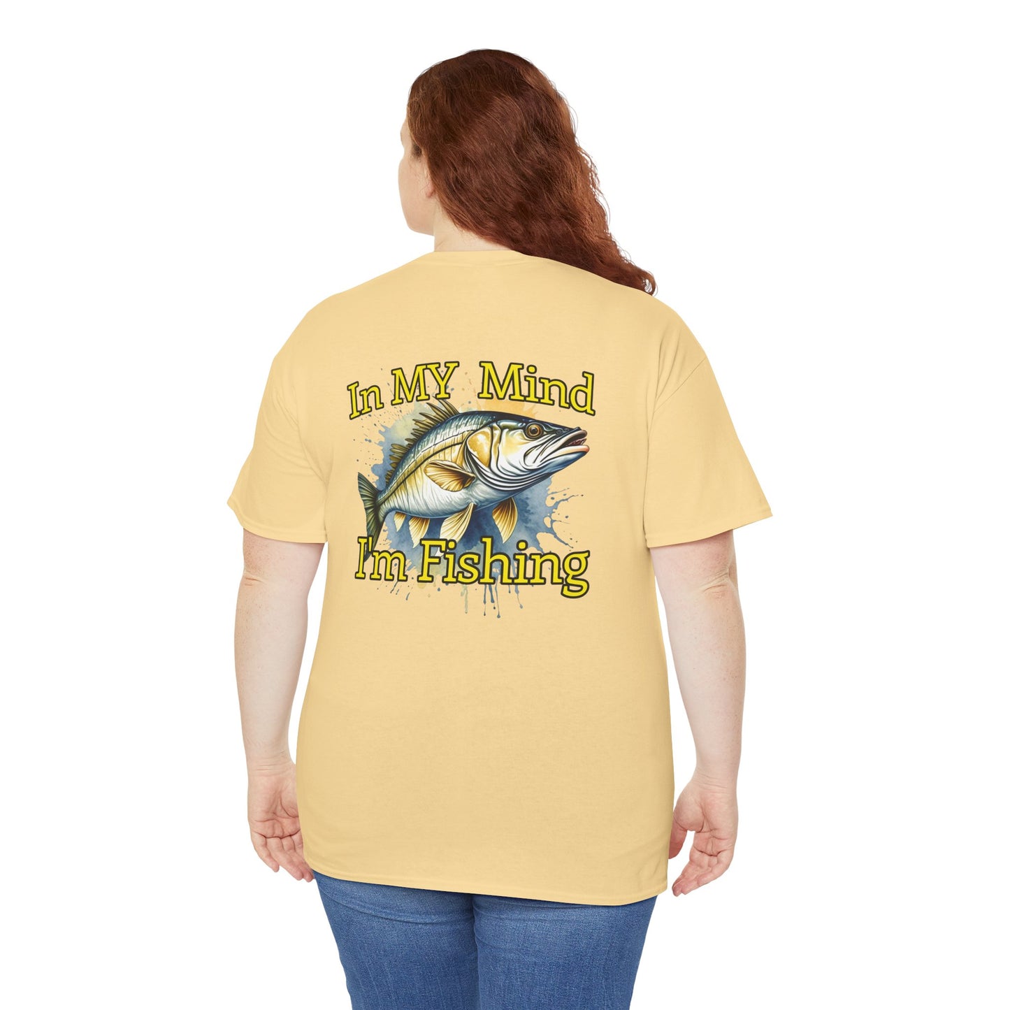 Fishing T-Shirt — “In My Mind I’m Fishing” Graphic Tee for Anglers