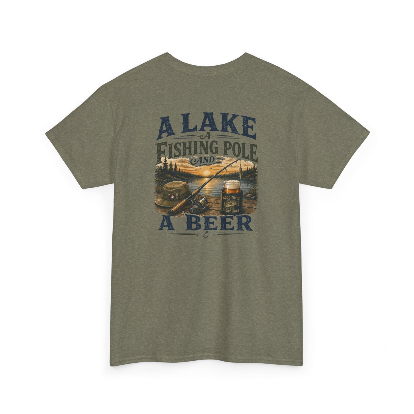 Fishing Tee — "A Lake, A Fishing Pole, A Beer" Graphic Shirt