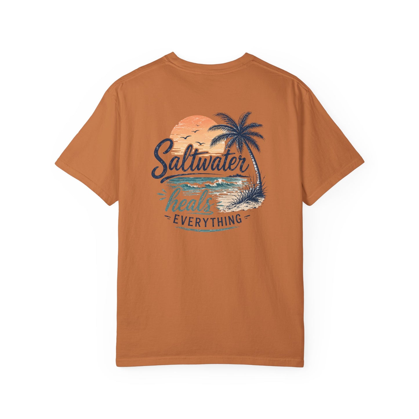 Saltwater Heals Everything T-Shirt