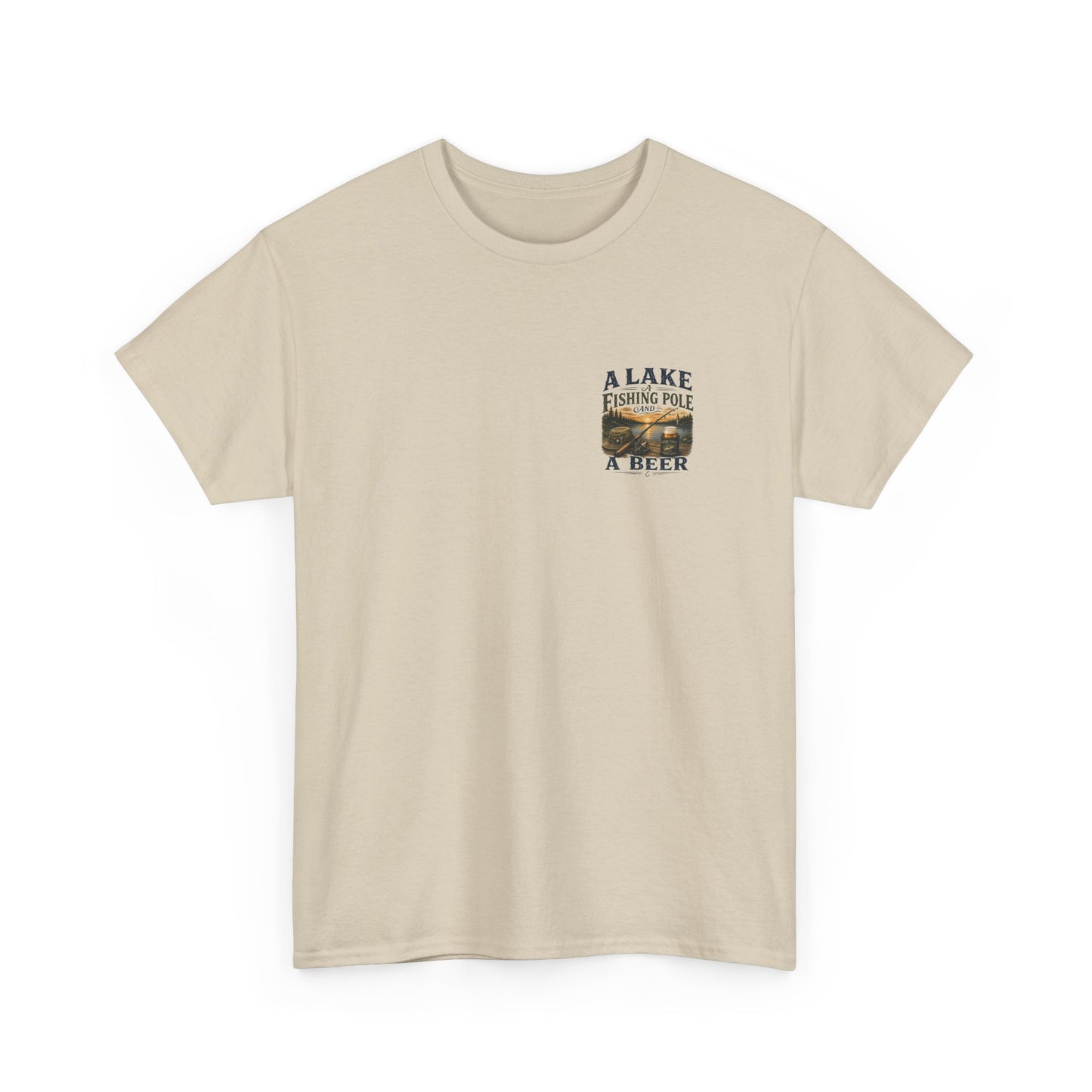 Fishing Tee — "A Lake, A Fishing Pole, A Beer" Graphic Shirt