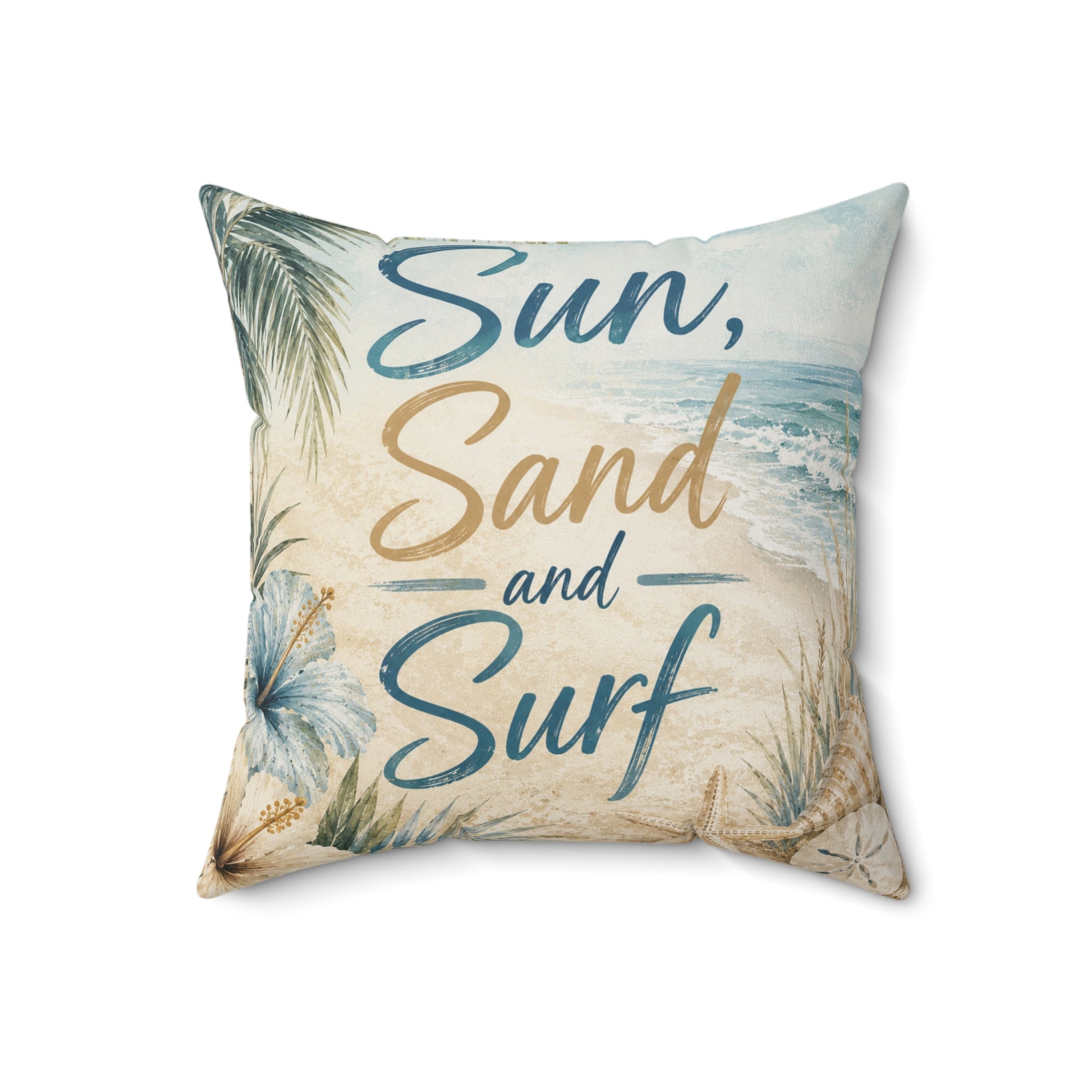Square polyester pillow with 'Sun, Sand and Surf' script over beach and leaves