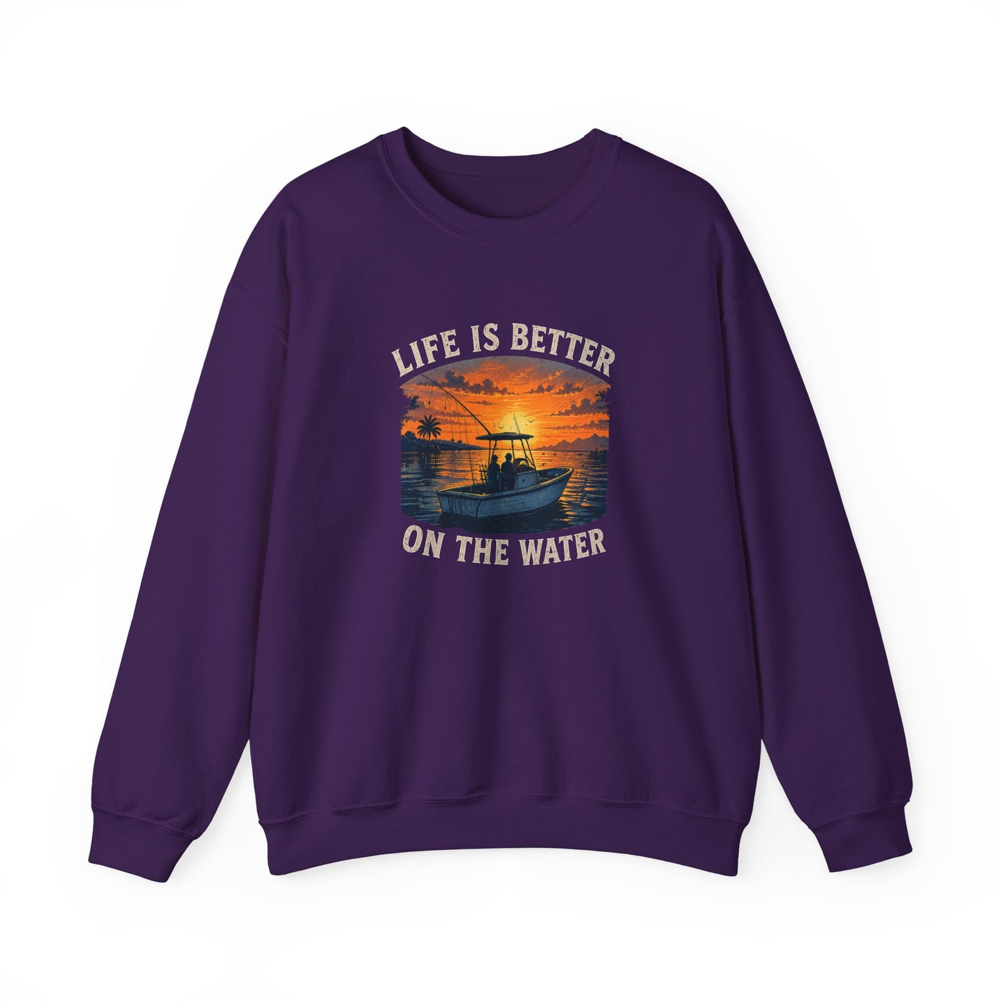 "Life Is Better On The Water" Crewneck Sweatshirt -Boat Sunset Graphic