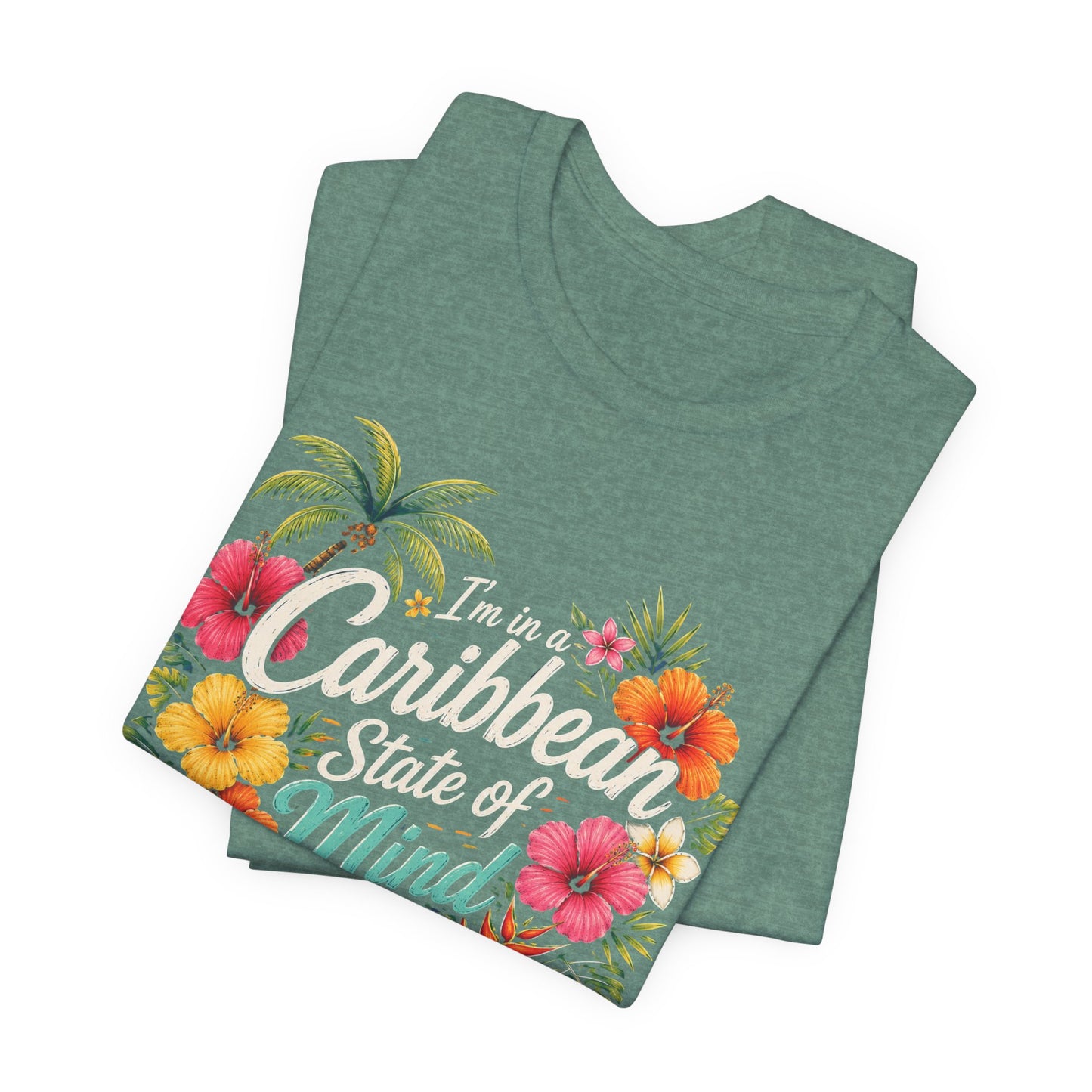 Caribbean State of Mind Tee — Tropical Floral Vacation T‑Shirt