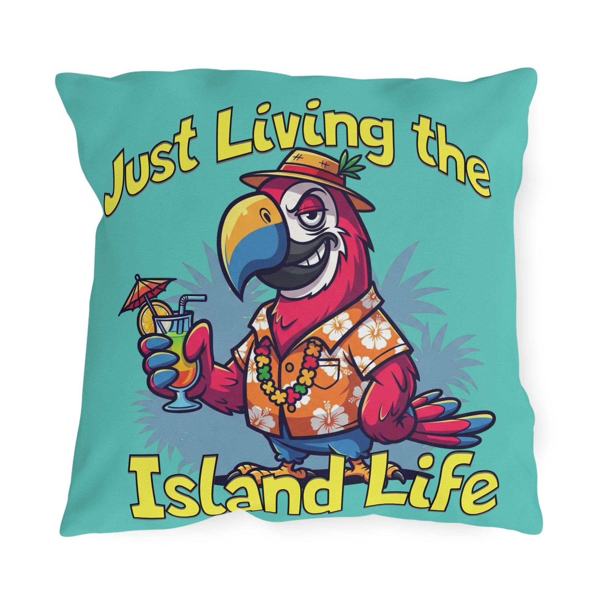 Pillow with a parrot design and 'Just Living the Island Life' text on a blue background