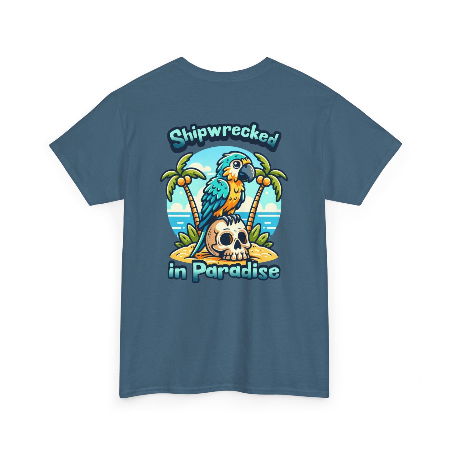 Shipwrecked in Paradise Tropical Unisex Heavy Cotton T-Shirt