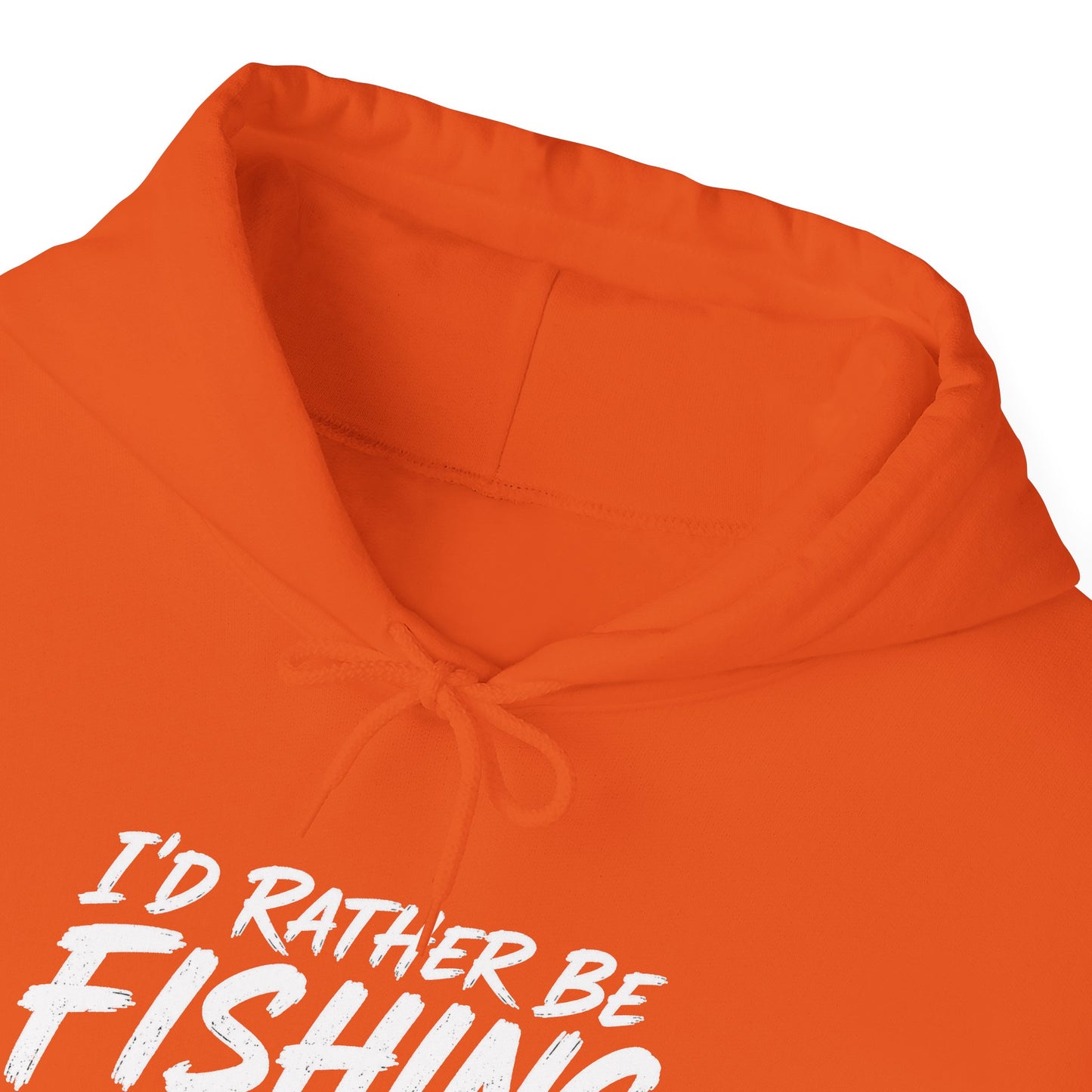 Fishing Hoodie – "I'd Rather Be Fishing" Graphic Pullover for Anglers