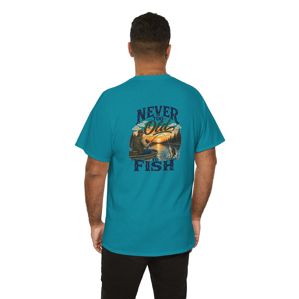 T-Shirt — "Never Too Old to Fish" Fishing Tee (Sunset Lake Design)