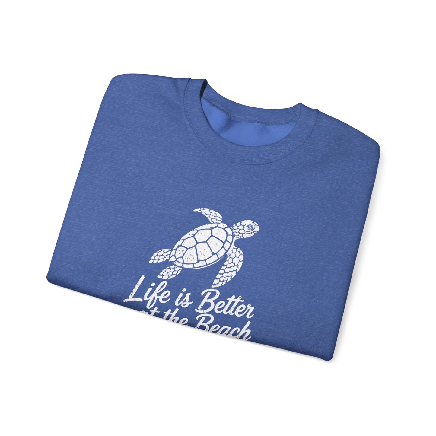 Beach Turtle Crewneck Sweatshirt — "Life is Better at the Beach"