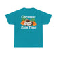 Coconut Rum Time Unisex Heavy Cotton Tee