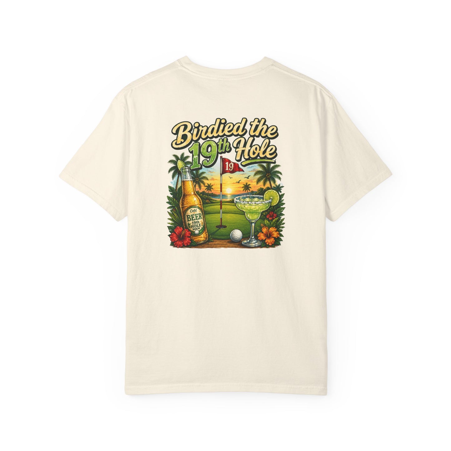 Golf T-Shirt — 'Birdied the 19th Hole' Tropical Golf Beer Design