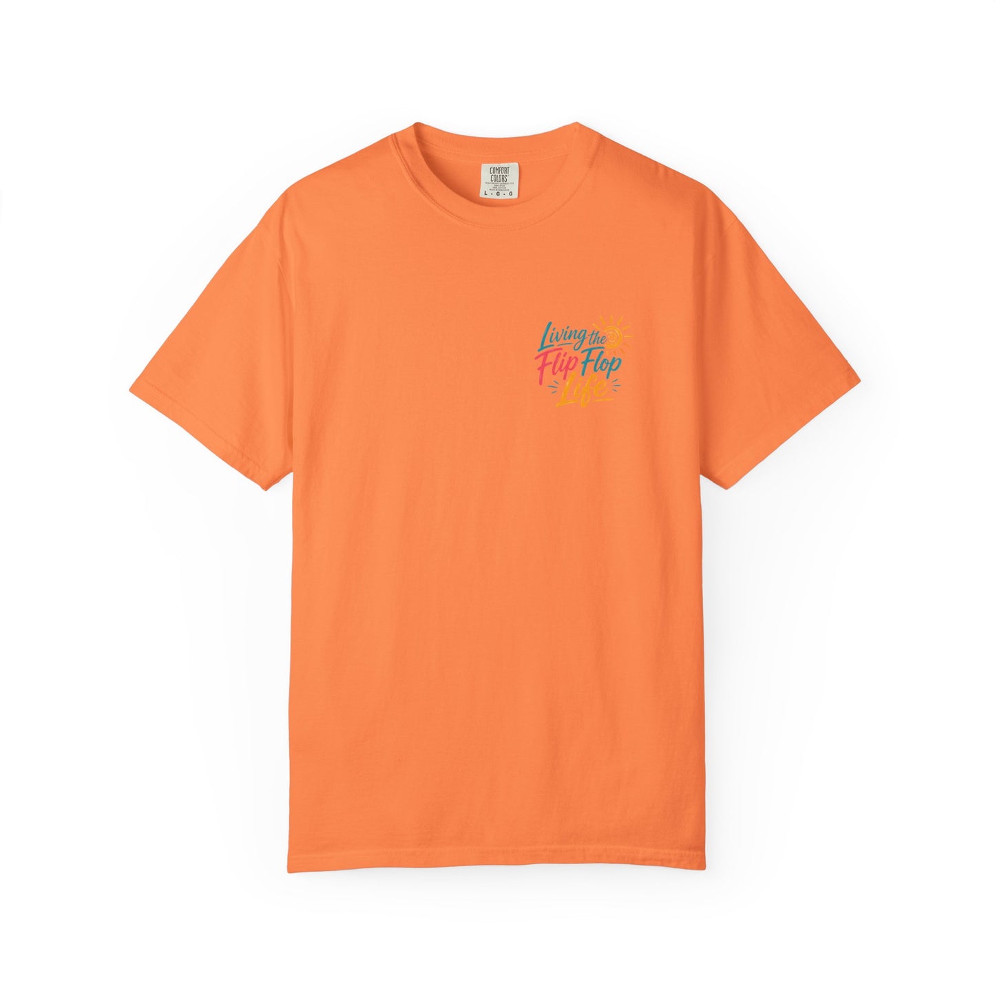 Resort Collection Living the Flip Flop Life Unisex Garment-Dyed T-shirt