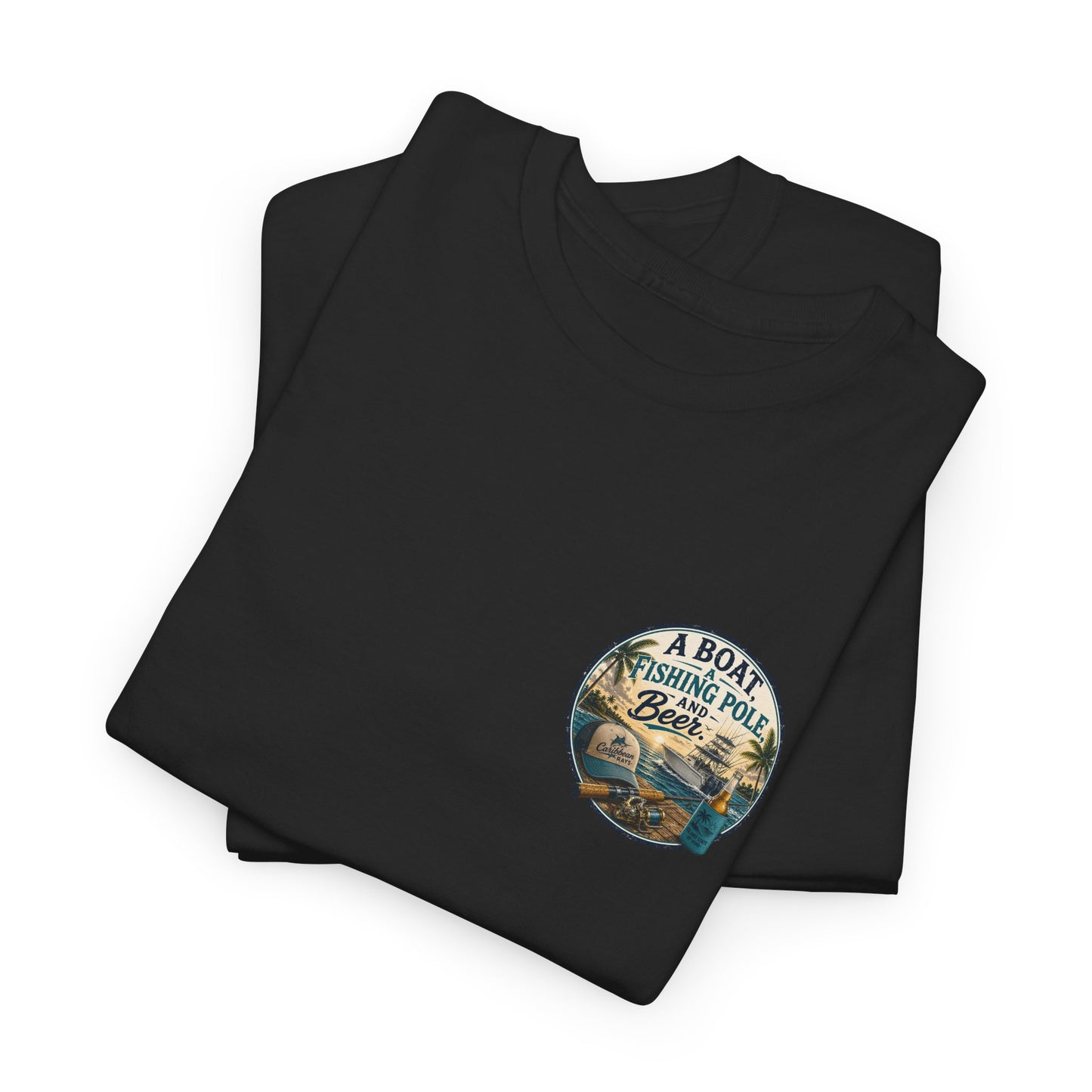 T-Shirt — "A Boat, Fishing Pole and Beer" Vintage Fishing Graphic Tee