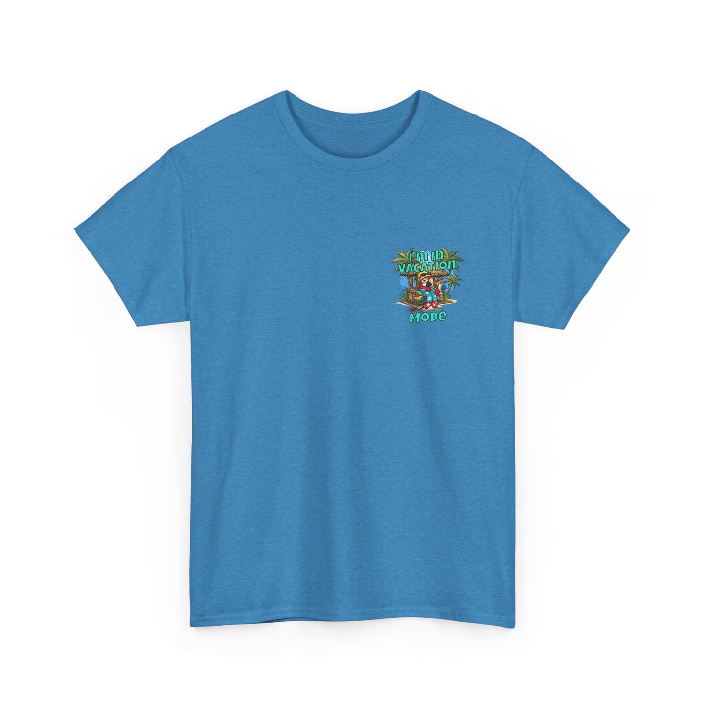 Vacation Mode T-Shirt — I'm in Vacation Mode Tropical Graphic Tee