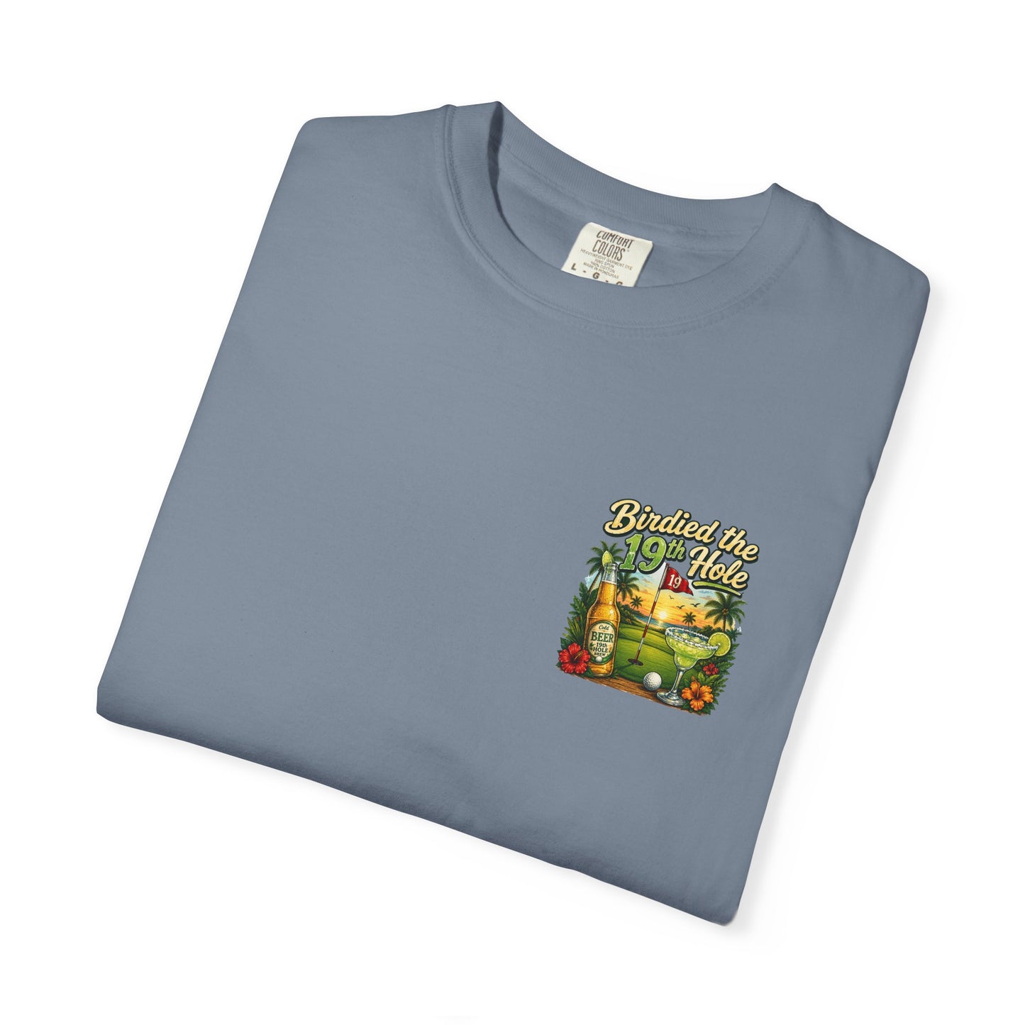 Golf T-Shirt — 'Birdied the 19th Hole' Tropical Golf Beer Design