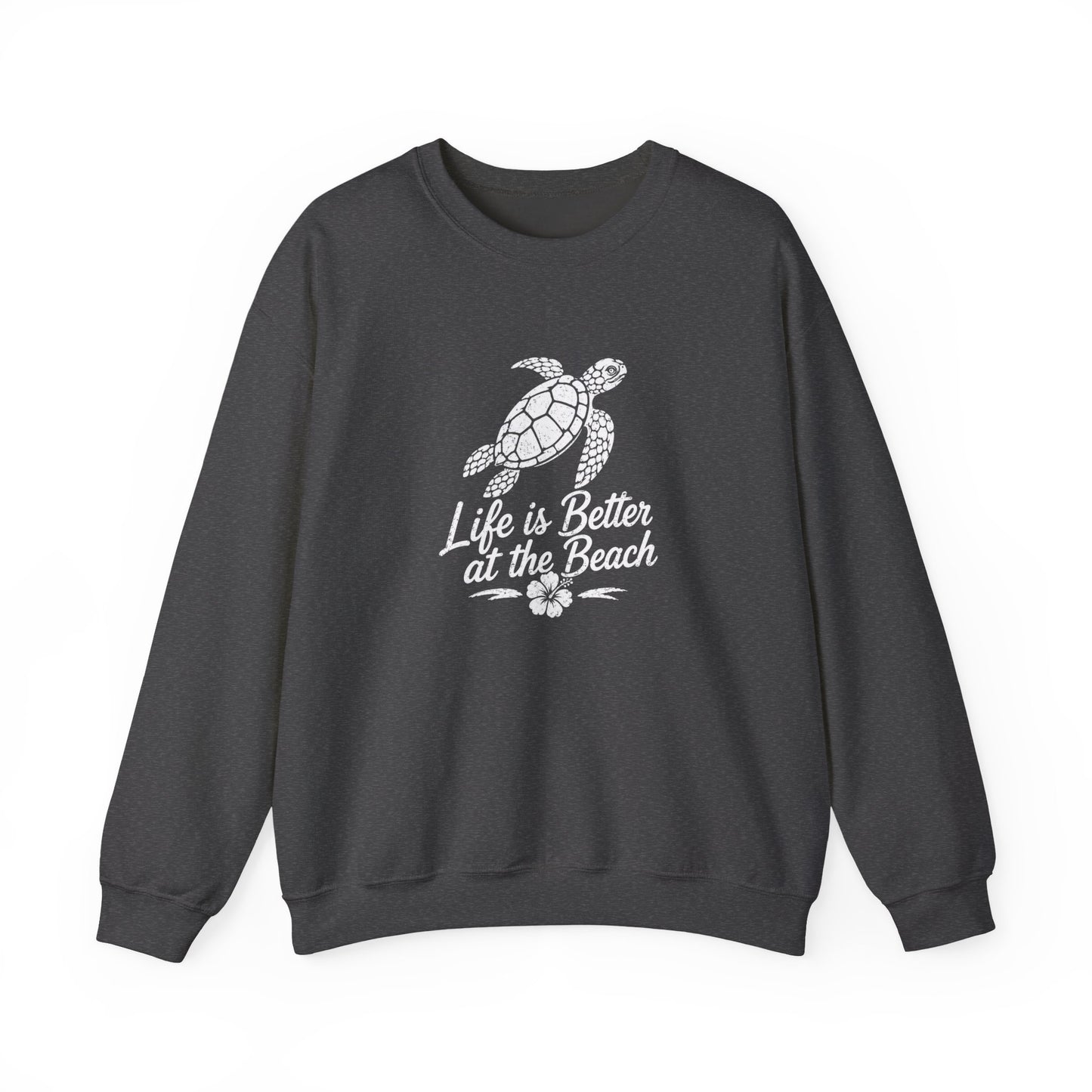Beach Turtle Crewneck Sweatshirt — "Life is Better at the Beach"
