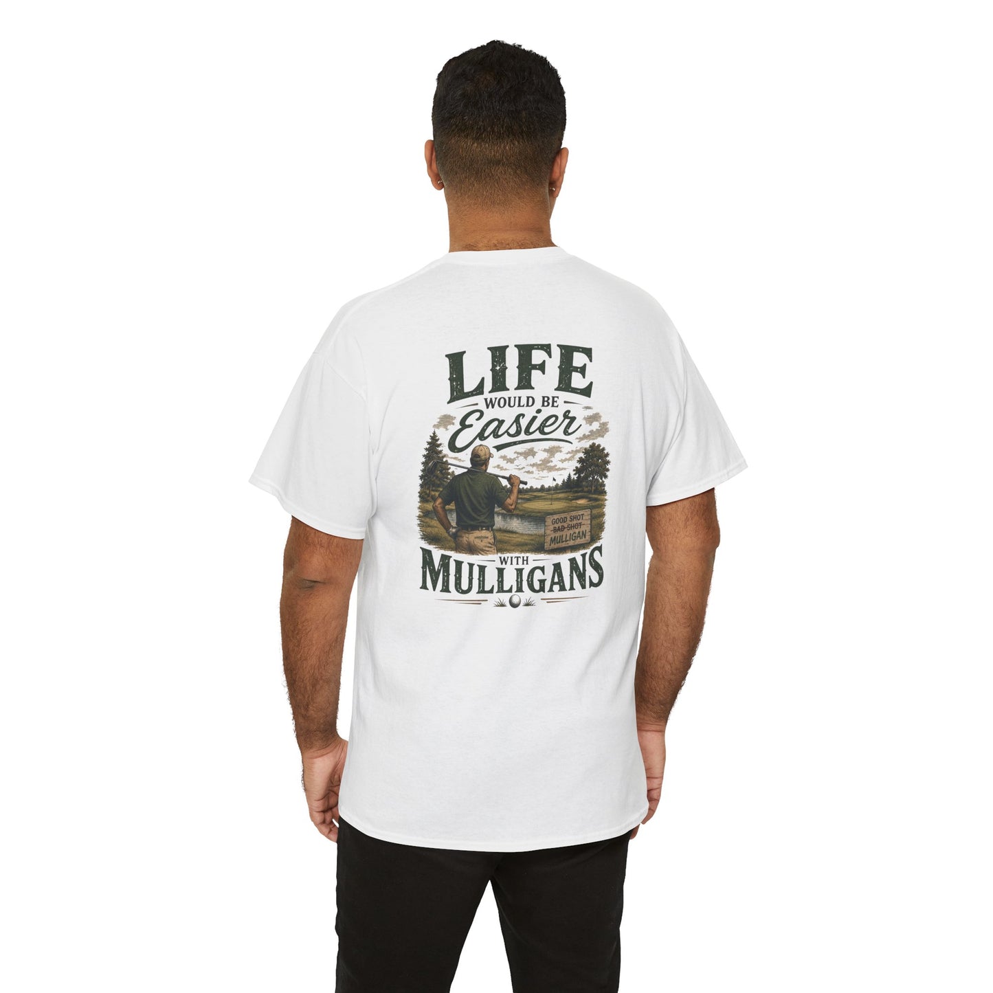 Mulligans Golf T-Shirt — “Life Would Be Easier With Mulligans” Vintage Golf Tee