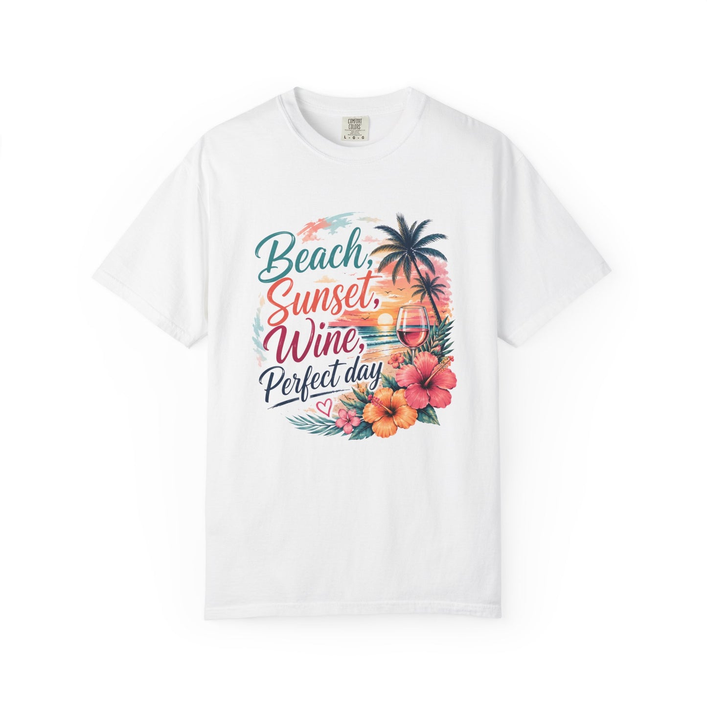 Beach Sunset Wine T-Shirt — "Beach, Sunset, Wine, Perfect Day" Tropical Graphic Tee