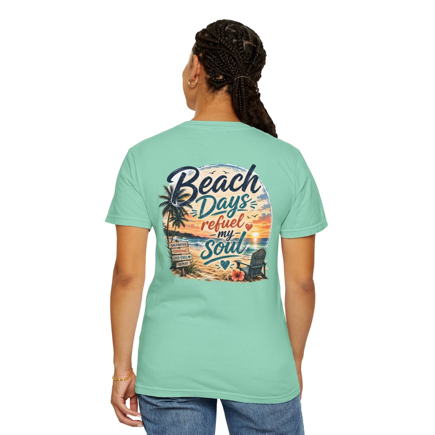 Beach Days T-Shirt — "Beach Days Refuel My Soul" Graphic Tee