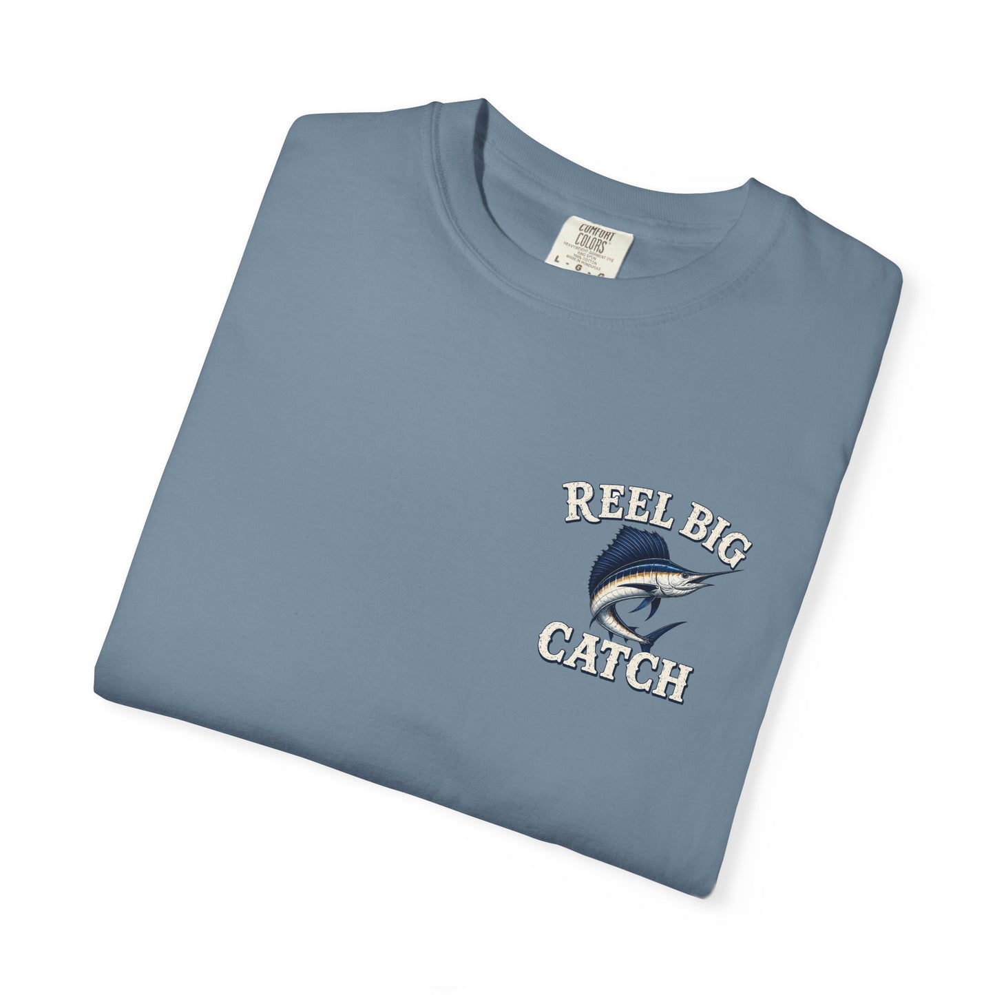 Reel Big Catch Fishing T-Shirt — Sailfish Offshore Angler Tee