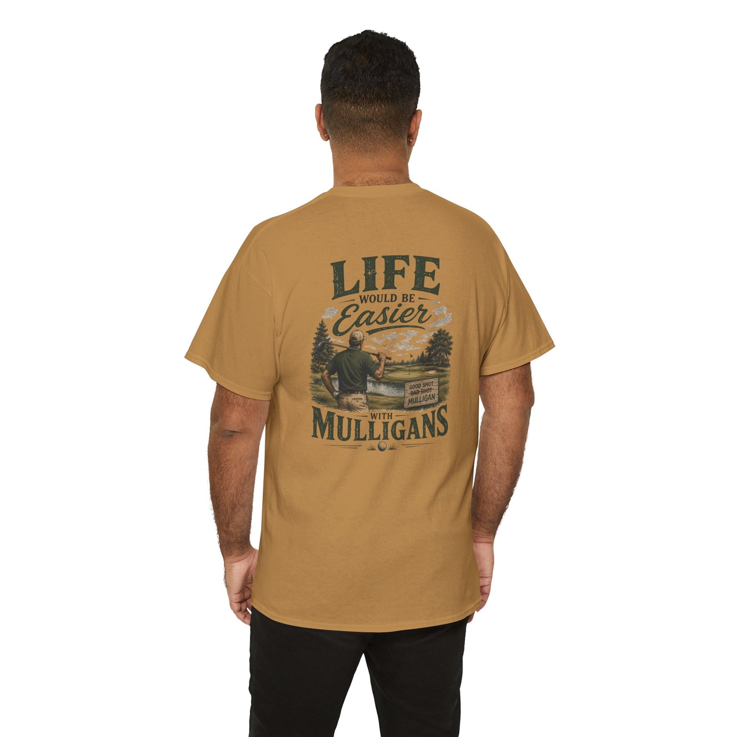 Mulligans Golf T-Shirt — “Life Would Be Easier With Mulligans” Vintage Golf Tee