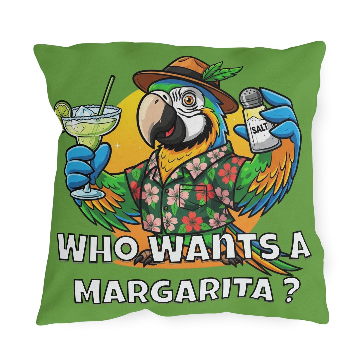 Pillow with a parrot holding a margarita and salt shaker, text 'Who Wants a Margarita?' on a green background