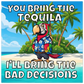 Bad Decisions Aluminum Wall Print at Caribbean Rays