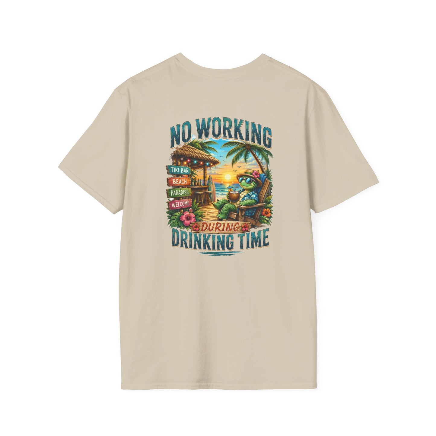 No Working During Drinking Time Unisex Softstyle T-Shirt