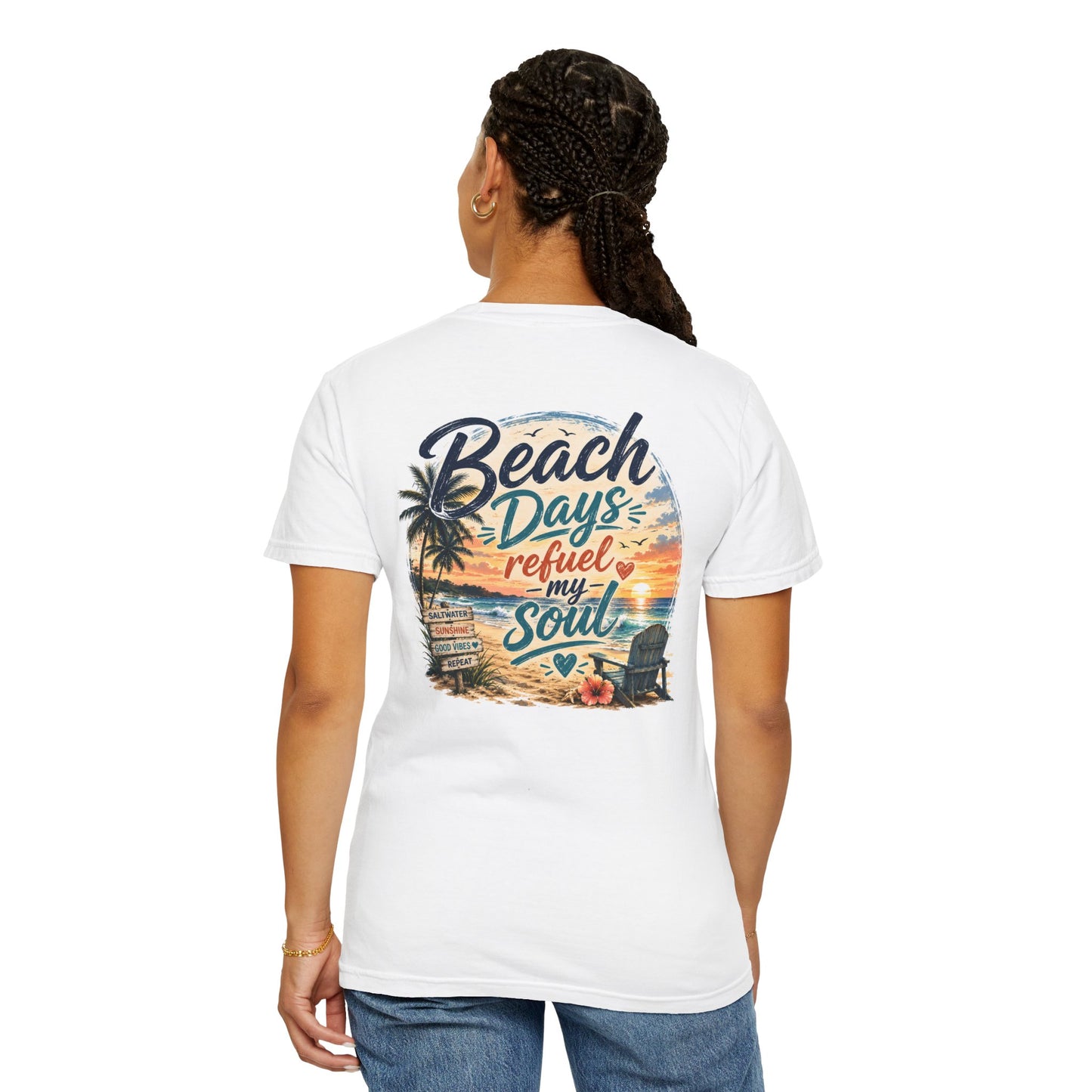Beach Days T-Shirt — "Beach Days Refuel My Soul" Graphic Tee