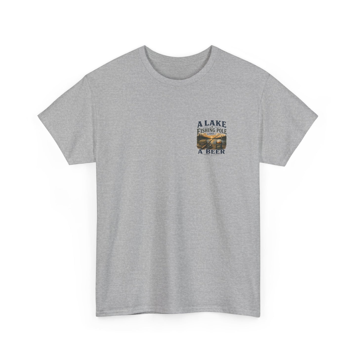 Fishing Tee — "A Lake, A Fishing Pole, A Beer" Graphic Shirt