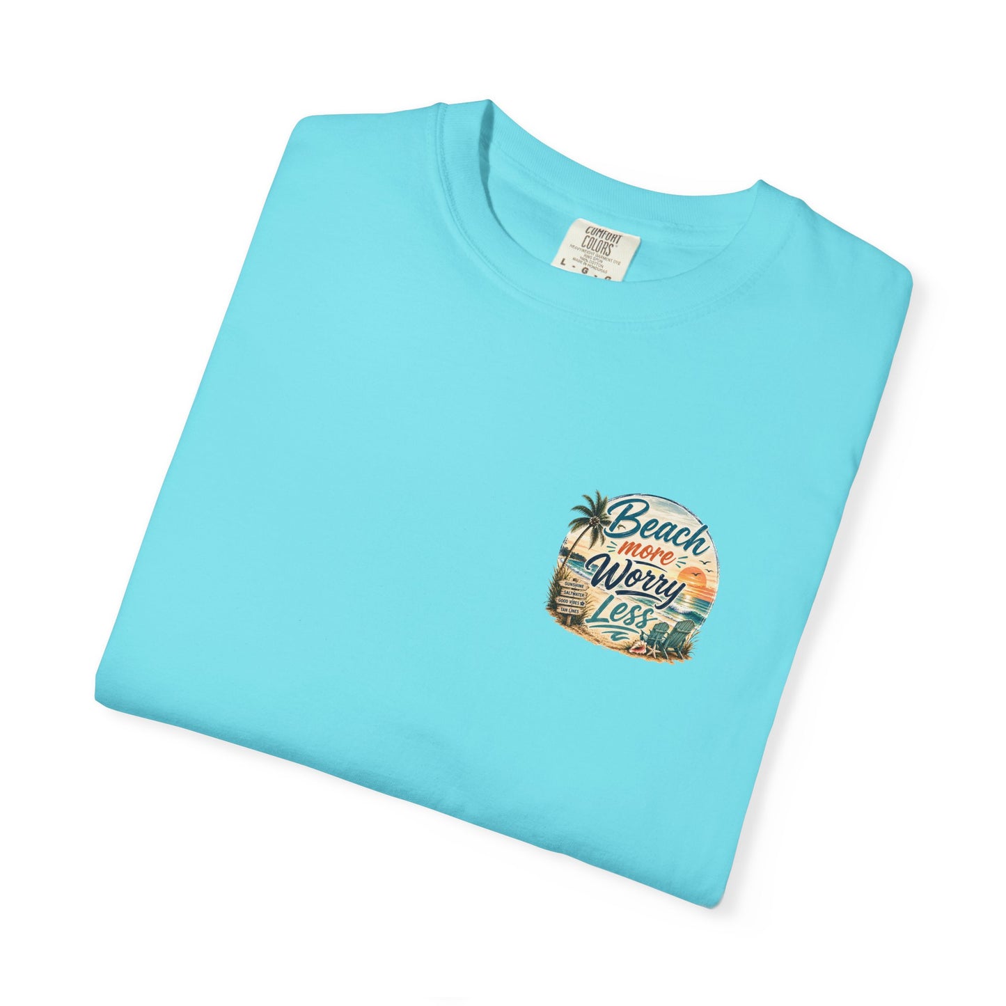 Beach More Worry Less T-Shirt