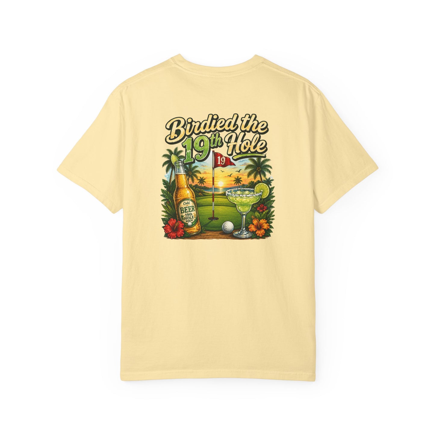 Golf T-Shirt — 'Birdied the 19th Hole' Tropical Golf Beer Design