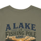 Fishing Tee — "A Lake, A Fishing Pole, A Beer" Graphic Shirt