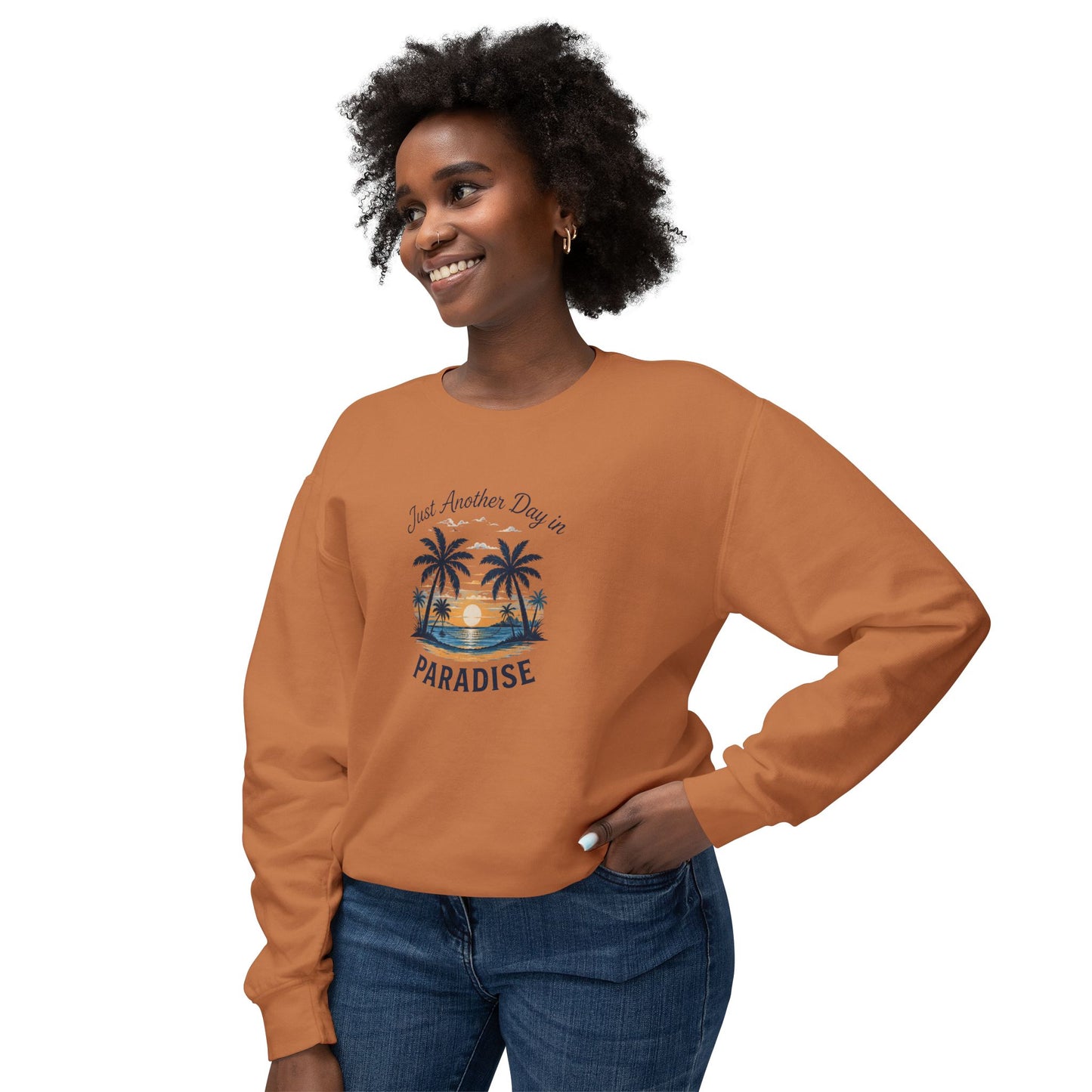 Paradise Sunset Crewneck — "Just Another Day in Paradise" Sweatshirt