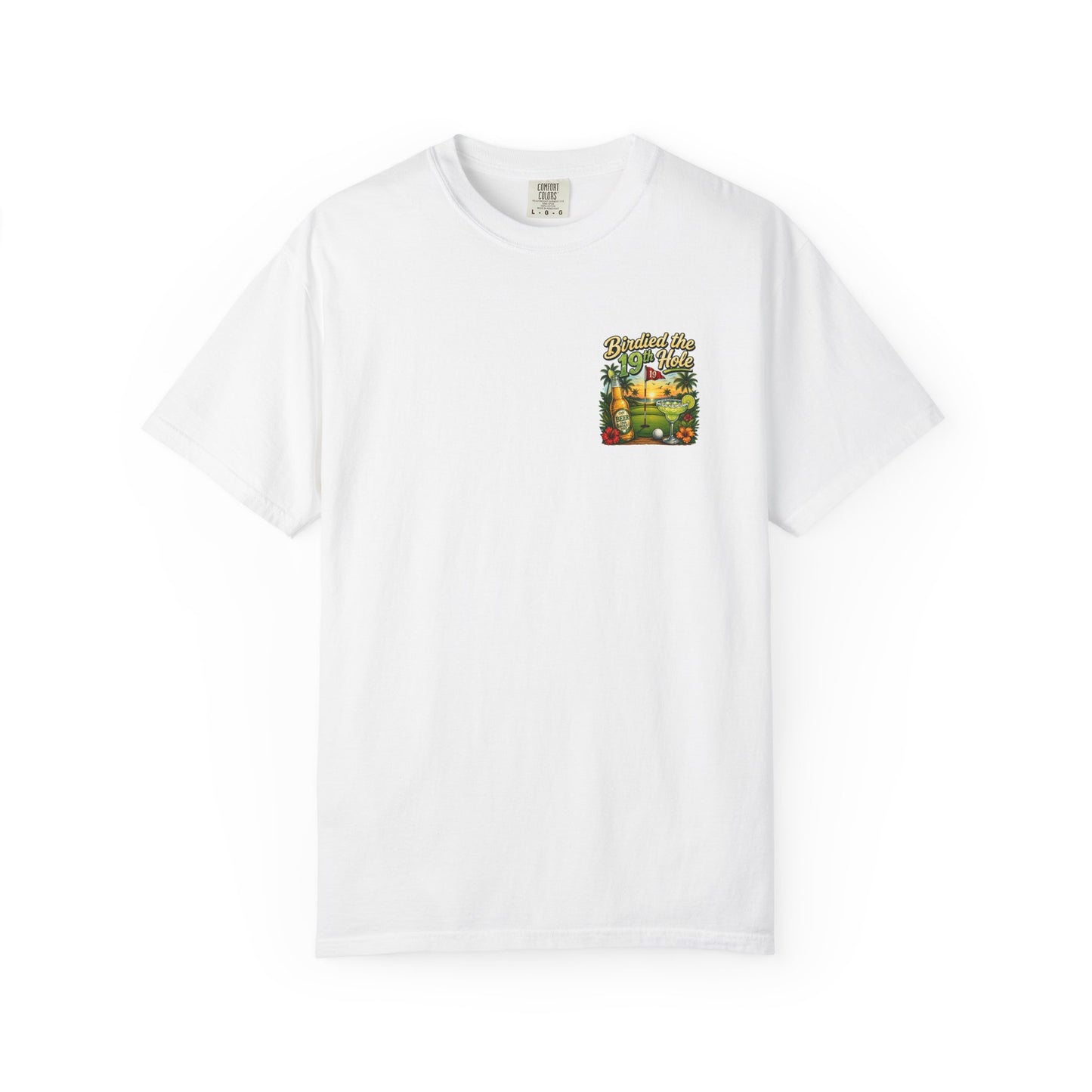 Golf T-Shirt — 'Birdied the 19th Hole' Tropical Golf Beer Design