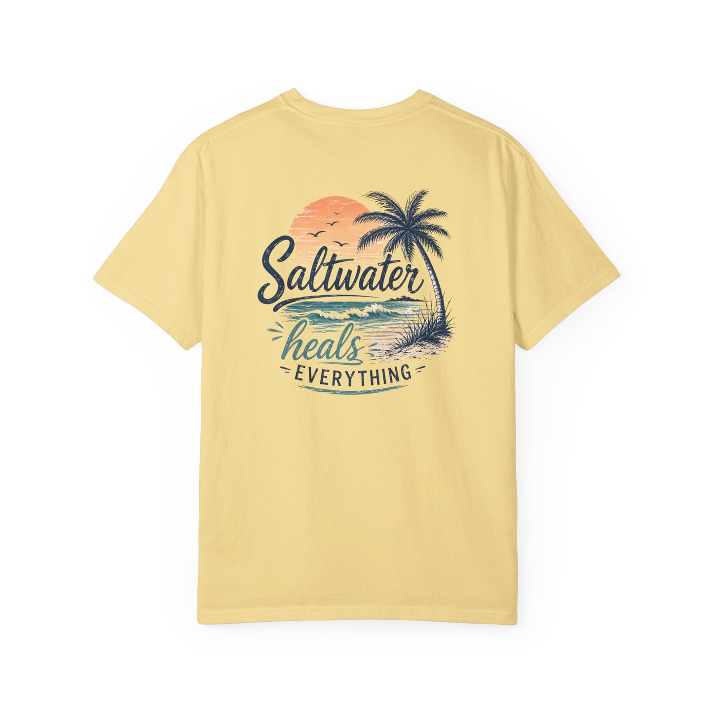 Saltwater Heals Everything T-Shirt