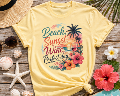 Beach Sunset Wine T-Shirt — "Beach, Sunset, Wine, Perfect Day" Tropical Graphic Tee