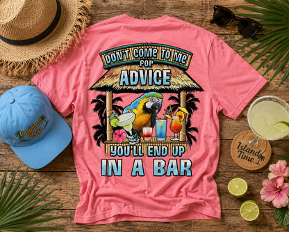 Don't Come To Me For Advice Short Sleeve Coral Tropical T-shirt