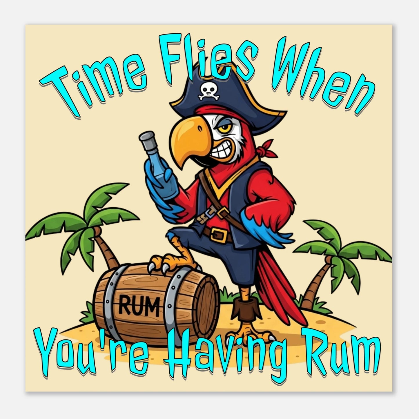  Time Flies When You're Having Rum Aluminum Wall Print by Caribbean Rays