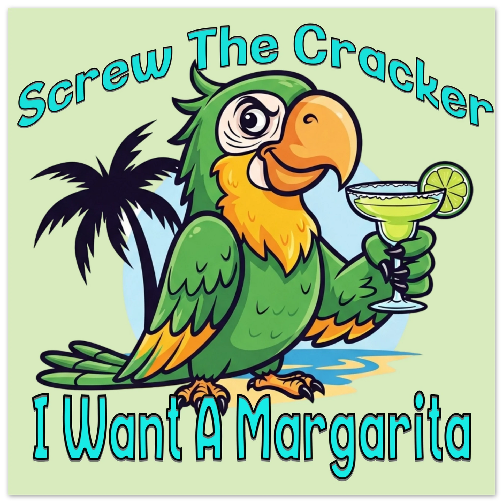 Screw the Cracker Aluminum Wall Print at Caribbean Rays 