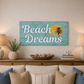 Living room with 'Beach Dreams' sign above a wooden console table.