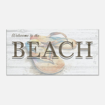 Welcome To the Beach Flip Flop Canvas Print Art at Caribbean Rays