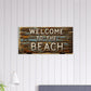 Rustic Welcome to the Beach Lg Canvas Print by Caribbean Rays