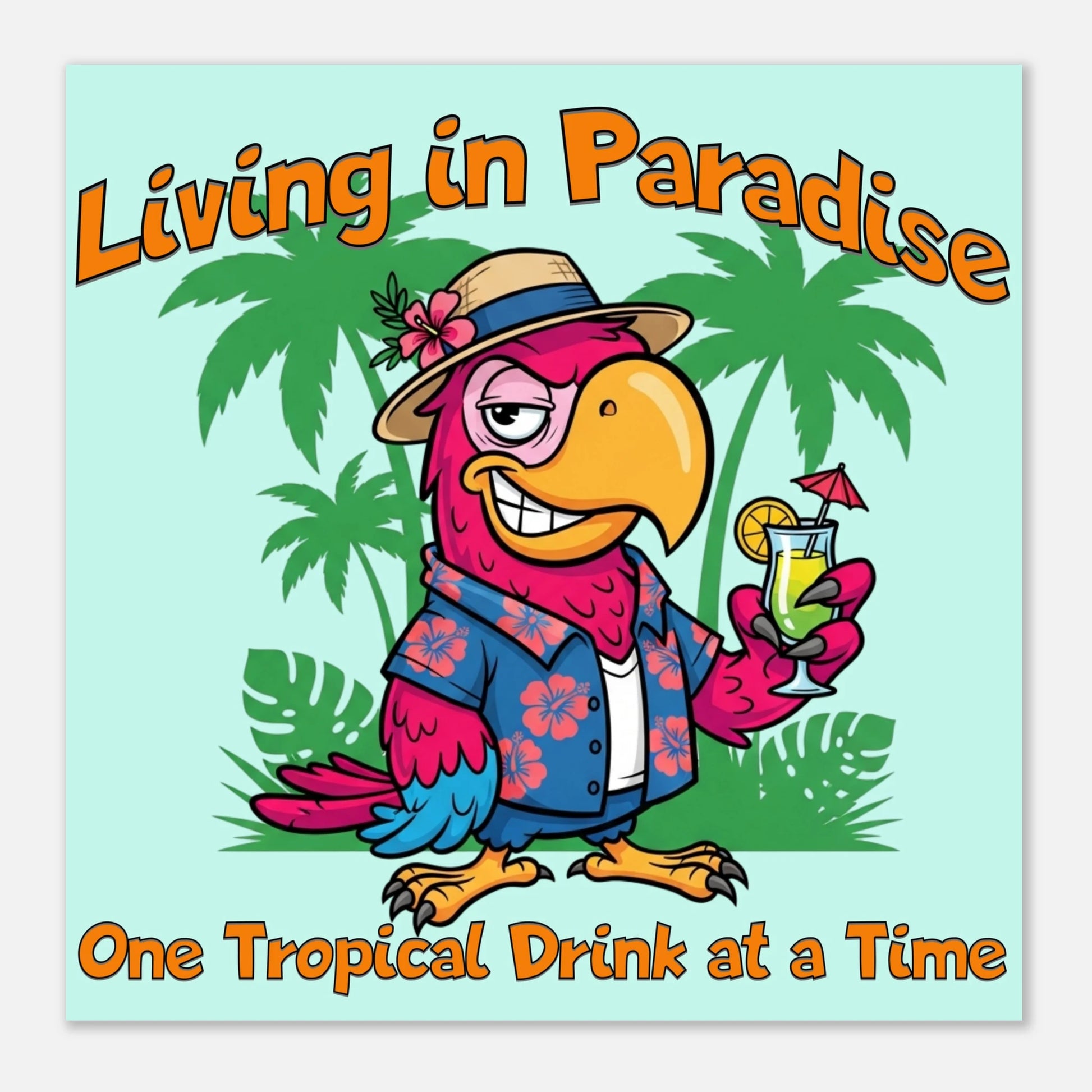 Living in Paradise Aluminum Wall Print at Caribbean Rays